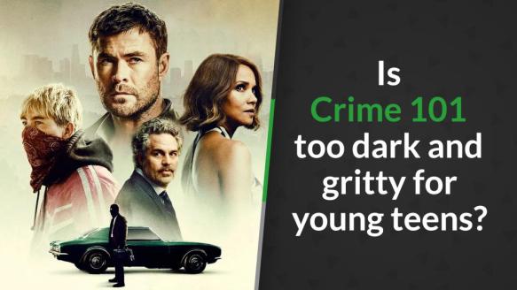 Crime 101 - Parents' Guide & Movie Review | Common Sense Media