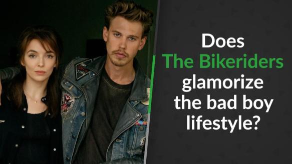 The Bikeriders Movie Review | Common Sense Media