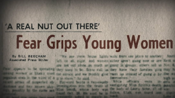 Conversations with a Killer: The Ted Bundy Tapes TV show screenshot 3: Headline of newspaper article about fear gripping young women