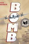 Imagen del libro Bomb: The Race to Build -- and Steal -- the World's Most Dangerous Weapon