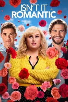 Isn't It Romantic Movie Review | Common Sense Media