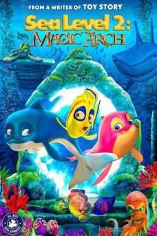 Sea Level Magic Sea Level 2: Magic Arch Movie Review | Common Sense Media