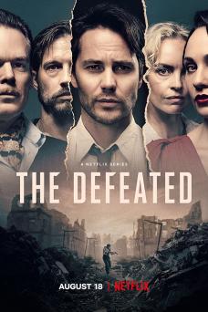 The Defeated - Parents' Guide & TV Review | Common Sense Media