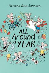 All Around a Year book cover: Mice siblings in four different seasonal scenes in circle around title on an aqua background