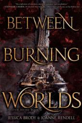 Between Burning Worlds: System Divine, Book 2 Poster Image