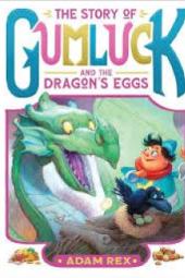 The Story of Gumluck and the Dragon’s Eggs book cover: Green dragon and tiny wizard and black raven considering a birds' nest