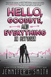 Hello, Goodbye, and Everything In Between Poster Image