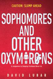 Sophomores and Other Oxymorons Poster Image