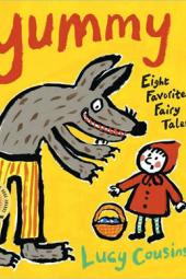 Yummy: Eight Favorite Fairy Tales Poster Image