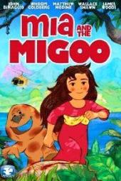 Mia and the Migoo Poster Image