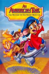 An American Tail: The Mystery of the Night Monster Poster Image