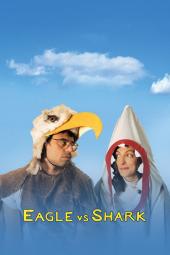 Eagle vs. Shark Poster Image
