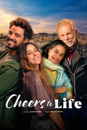 Cheers to Life Movie Poster: 4 characters stand outside