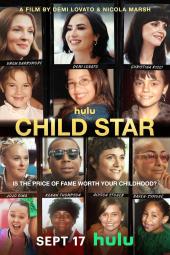 Child Star movie poster: Former child actors seen in profile images as children and adults.