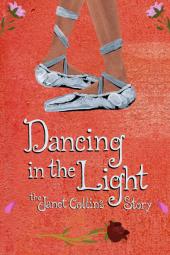 Dancing in the Light: The Janet Collins Story Poster Image