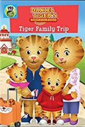 Daniel Tiger's Neighborhood: Tiger Family Trip Poster Image