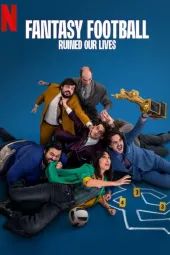 Fantasy Football Ruined Our Lives - Parents' Guide & Movie Review ...