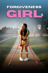 Forgiveness Girl movie poster: Scarlett Diamond stands on the sidewalk with her leg braces and forearm crutches