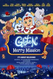 Glisten and the Merry Mission Movie Poster: The title appears in the center; above Marzipan, surrounded by other characters