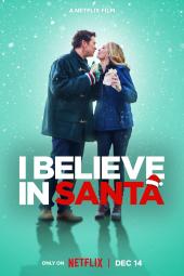 I Believe in Santa Movie Poster