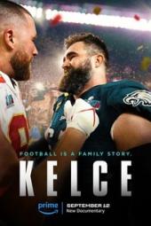 Kelce movie poster: Two football players stand with crowd behind