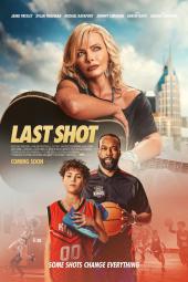 Last Shot movie poster: Jaime Pressly sits with a guitar above Dylan Friedman and Baron Davis