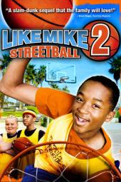 Like Mike 2: Streetball Poster Image
