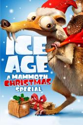 Ice Age: A Mammoth Christmas Poster Image