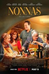 Nonnas movie poster: Vince Vaughn and the grandma-chefs.