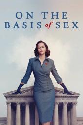 On the Basis of Sex Poster Image