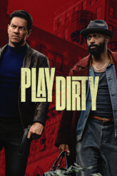 Play Dirty - Parents' Guide & Movie Review | Common Sense Media
