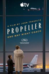 Propeller One-Way Night Coach movie poster: Mom and son look at an airplane.