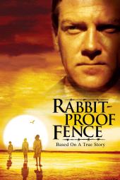 Rabbit-Proof Fence Poster Image