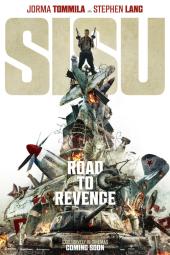 Sisu: Road to Revenge Movie Poster: Holding two machine guns, Aatami Korpi stands atop a pile of wrecked vehicles