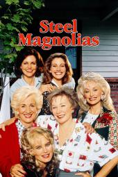 Steel Magnolias Poster Image