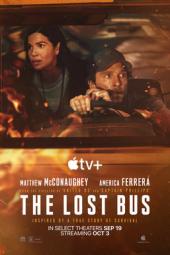 The Lost Bus movie poster: Matthew McConaughey and America Ferrera behind the wheel of a bus, flames surrounding them