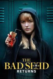 The Bad Seed Returns Movie Review | Common Sense Media