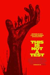 This Is Not a Test - Parents' Guide & Movie Review | Common Sense Media