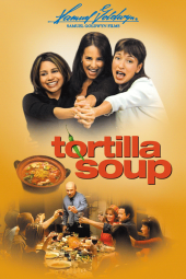 Tortilla Soup movie poster: The Naranjo sisters playfully tango together, shown above the title and a family dinner
