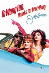 To Wong Foo, Thanks for Everything, Julie Newmar Poster Image