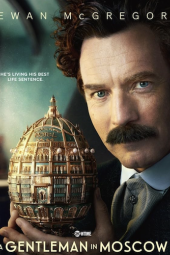 A Gentleman in Moscow poster: Ewan McGregor as Count Rostov holding gold Russian egg.