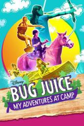 Bug Juice: My Adventures at Camp Poster Image