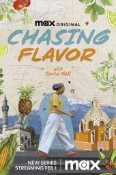 Chasing Flavor TV show poster: Chef Carla Hall is shown walking in front of a brightly animated illustration of a global city with the title "Chasing Flavor" above her.