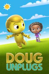 Doug Unplugs Poster Image