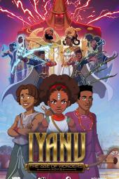 Iyanu: Age of Wonders TV show poster: Iyanu and friends stand powerfully with magical adults behind them