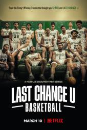 Last Chance U: Basketball Poster Image