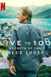 Live to 100: Secrets of the Blue Zones TV show poster: a middle-aged White man looks out over a town