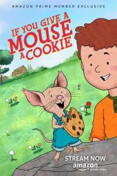 If You Give a Mouse a Cookie Poster Image