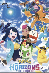 Pokémon Horizons TV show poster: The cast against a blue sky. 