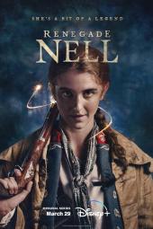 Renegade Nell TV Poster Image - A young white woman stares into the camera.